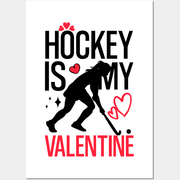 Hockey is Valentine's Day Ice Love Design Wall Art by click2print